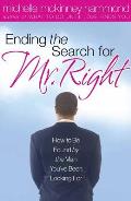 Ending The Search For Mr Right