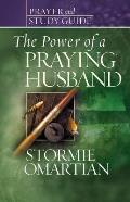 Power of a Praying Husband Prayer & Study Guide