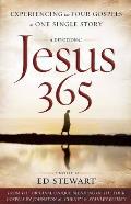 Jesus 365 Experiencing The Four Gospels