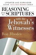 Reasoning from the Scriptures with the Jehovahs Witnesses