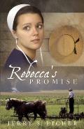 Rebecca's Promise: Volume 1