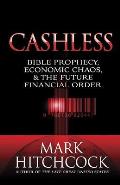 Cashless Bible Prophecy Economic Chaos & the Future Financial Order