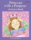 Princess with a Purpose Activity Book