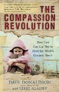 Compassion Revolution Take Up Gods Challenge of Reaching Out to Others