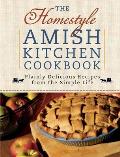 The Homestyle Amish Kitchen Cookbook