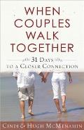 When Couples Walk Together