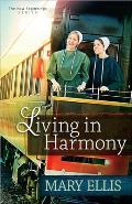 Living in Harmony: Volume 1