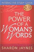 The Power of a Woman's Words: Interactive Study Guide