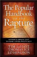 Popular Handbook on the Rapture: Experts Speak Out on End-Times Prophecy