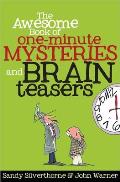 Awesome Book Of One Minute Mysteries & Brain Teasers