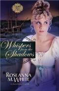 Whispers from the Shadows, 2
