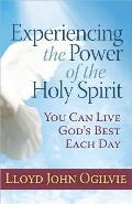 Experiencing the Power of the Holy Spirit