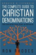 The Complete Guide to Christian Denominations