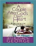 Couple After Gods Own Heart Growth & Study Guide Building a Lasting Loving Marriage Together