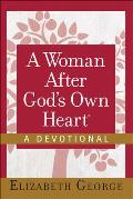 A Woman After God's Own Heart--A Devotional