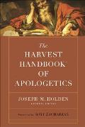 The Harvest Handbook(tm) of Apologetics