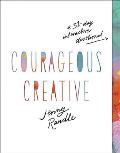 Courageous Creative A 31 Day Interactive Devotional