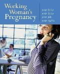 Working Womans Pregnancy