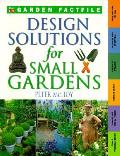 Design Solutions For Small Gardens