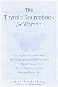 Thyroid Sourcebook For Women