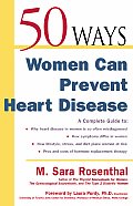 50 Ways Women Can Prevent Heart Disease