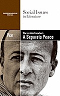 War in John Knowles's a Separate Peace