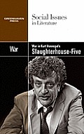 War in Kurt Vonnegut's Slaughterhouse Five
