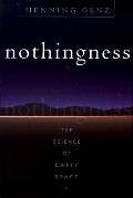 Nothingness The Science Of Empty Space