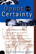 Doubt & Certainty The Celebrated Academy Debates on Science Mysticism Reality