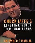 Chuck Jaffe's Lifetime Guide to Mutual Funds