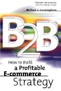 B2B: How to Build a Profitable E Commerce Strategy