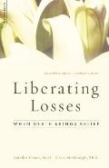 Liberating Losses: When Death Brings Relief