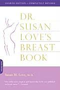 Dr Susan Loves Breast Book 4th Edition