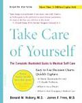 Take Care of Yourself 8th Edition The Complete Illustrated Guide to Medical Self Care