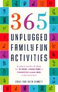 365 Unplugged Family Fun Activities