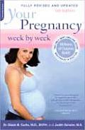 Your Pregnancy Week By Week 6th Edition