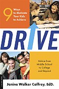 Drive 9 Ways to Motivate Your Kids to Achieve