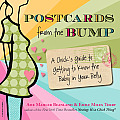Postcards from the Bump A Chicks Guide to Getting to Know the Baby in Your Belly