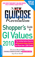 New Glucose Revolution Shoppers Guide To GI Values 2010
