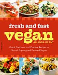 Fresh & Fast Vegan 2nd Edition