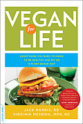 Vegan for Life The Complete Guide to Nutrition for Vegans