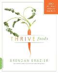 Thrive Foods 200 Plant Based Recipes for Peak Health
