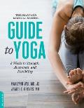Harvard Medical School Guide to Yoga 8 Weeks to Strength Awareness & Flexibility