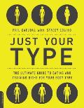 Just Your Type The Ultimate Guide to Eating & Training Right for Your Body Type