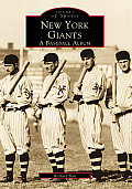 New York Giants A Baseball Album