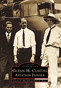 Images of Aviation||||Glenn H. Curtiss
