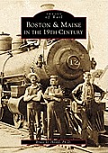 Images of Rail||||Boston & Maine in the 19th Century