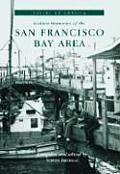 Voices of America||||Golden Memories of the San Francisco Bay Area