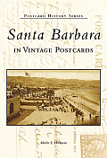 Postcard History Series||||Santa Barbara in Vintage Postcards