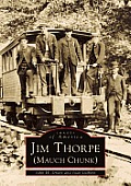 Images of America||||Jim Thorpe (Mauch Chunk)